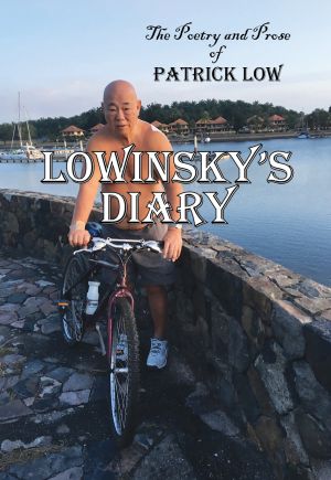 Lowinsky's Diary: The Poetry and Prose of Patrick Low